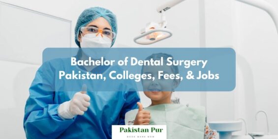 bachelor of dental surgery in pakistan
