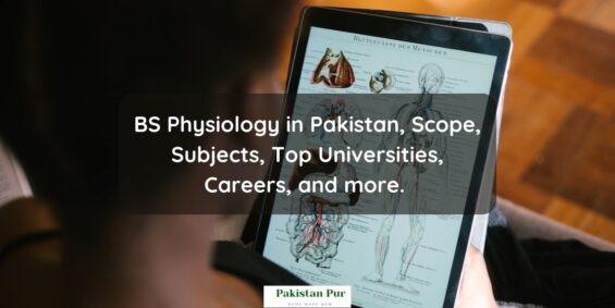 bs physiology in pakistan
