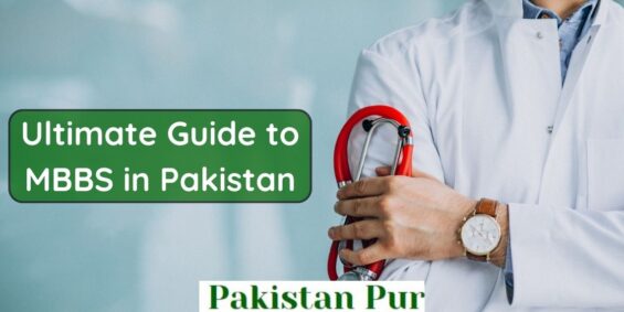 MBBS in Pakistan list of public and private medical colleges
