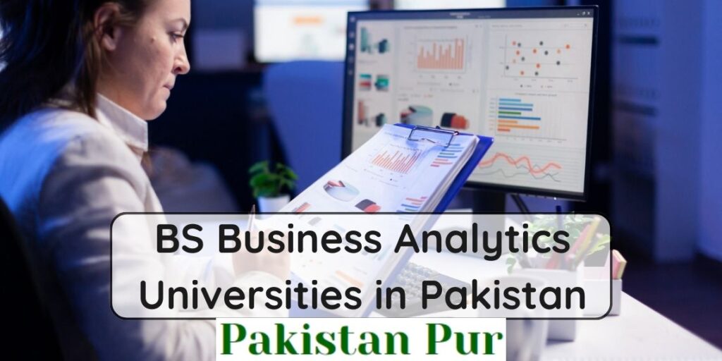 BS Business Analytics Universities in Pakistan
