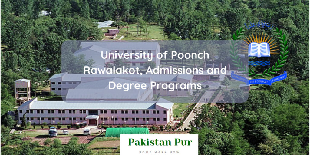 University of Poonch Rawalakot, Admissions and Degree Programs