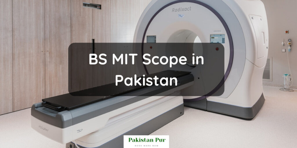BS MIT Scope in Pakistan