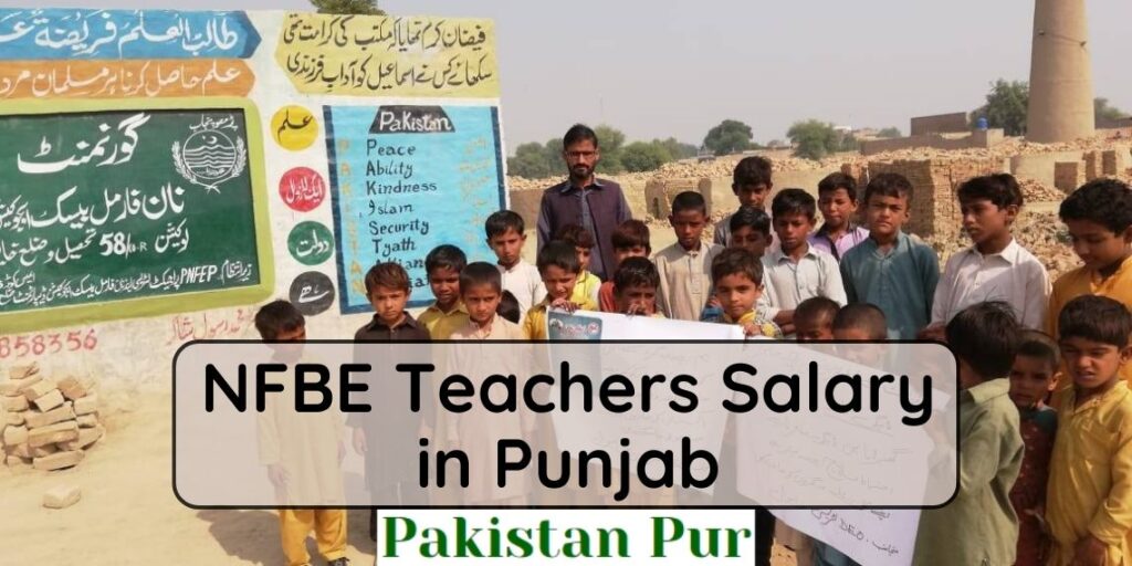 NFBE Teachers Salary in Punjab