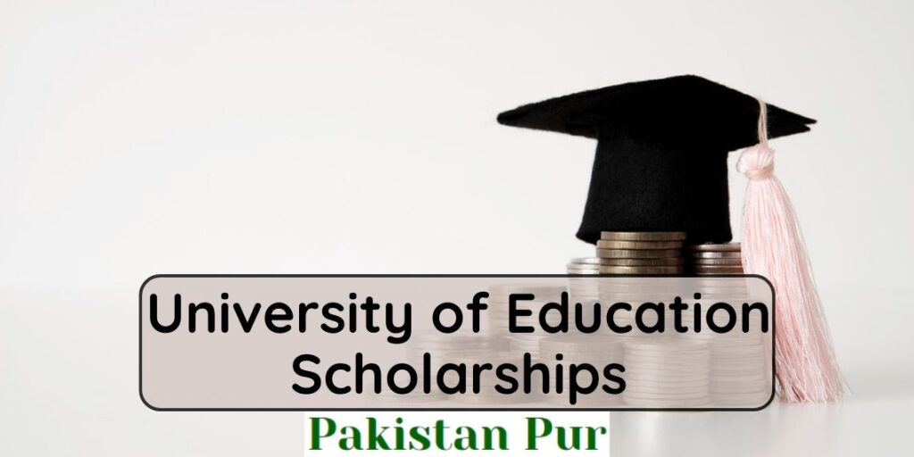 University of Education Scholarships